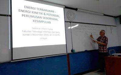 Seminar Program Studi Fisika: “Energi Terbarukan ”, oleh Dr. Aloysius Rusli